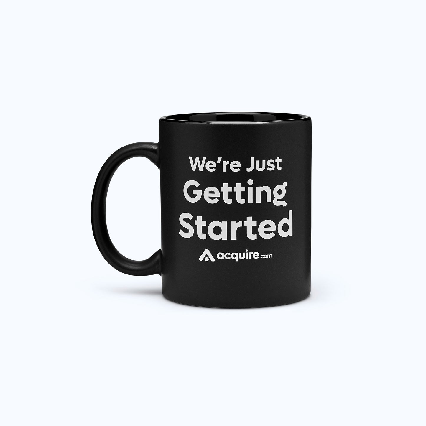 'We're Just Getting Started' Mug